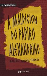 A maldicin do papiro alexandrino
