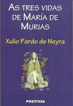 As tres vidas de Mara de Murias